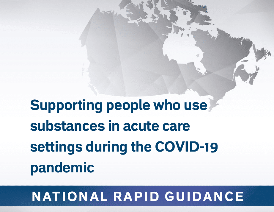 Supporting people who use drugs in acute care settings during COVID-19
